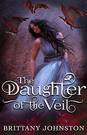 The Daughter of the Veil (The Veiled Throne Series Book 1)