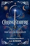 Chasing Starfire: The Silver Bracelet (The Solsterian)