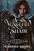 A Vengeful Shade (Three Shades Trilogy)