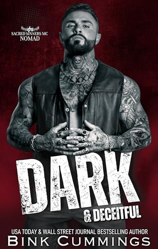 Dark & Deceitful (Sacred Sinners MC: Nomad #1)
