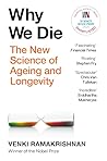 Why We Die: The N...