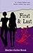 First & Last: In a sleepy Indiana town, Blood is thicker than water. (Elm Street Stories)