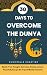 Overcoming Dunya in 30 days by Christelle Chartier