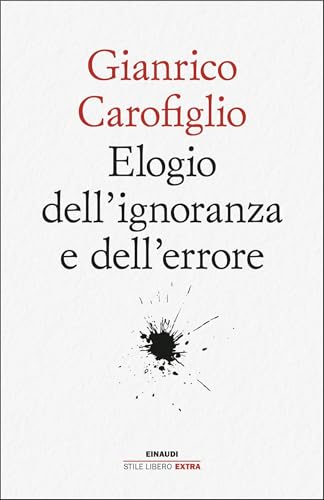 Elogio dell'ignoranza e dell'errore (Kindle Edition)