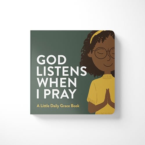 God Listens When I Pray Board Book (Board Book)