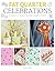 Fat Quarter Celebrations 25 Projects to Make from Short Lengths of Fabric by Susie Johns