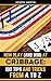 How to Play (and Win) at Cribbage: 100 Tips and Tricks from A to Z