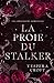 La Proie du Stalker by Vespera Croft