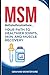 MSM: Your Path to Healthier...