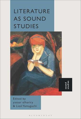 Literature as Sound Studies (Hardcover)