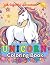 Unicorn Coloring Book: For ...