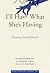 I'll Have What She's Having: Mapping Social Behavior (Simplicity: Design, Technology, Business, Life)