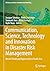 Communication, Science, Technology, and Innovation in Disaste... by Swapan Talukdar