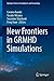 New Frontiers in GRMHD Simu...