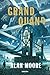 Le Grand Quand by Alan Moore