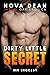 Dirty Little Secret by Nova Dean