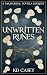 Unwritten Runes by K.D. Casey Unwritten Runes by K.D. Casey