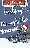 Dashing Through the Snow (Jingle My Bells, #2)