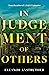 In Judgement of Others by Eleanor Anstruther In Judgement of Others by Eleanor Anstruther