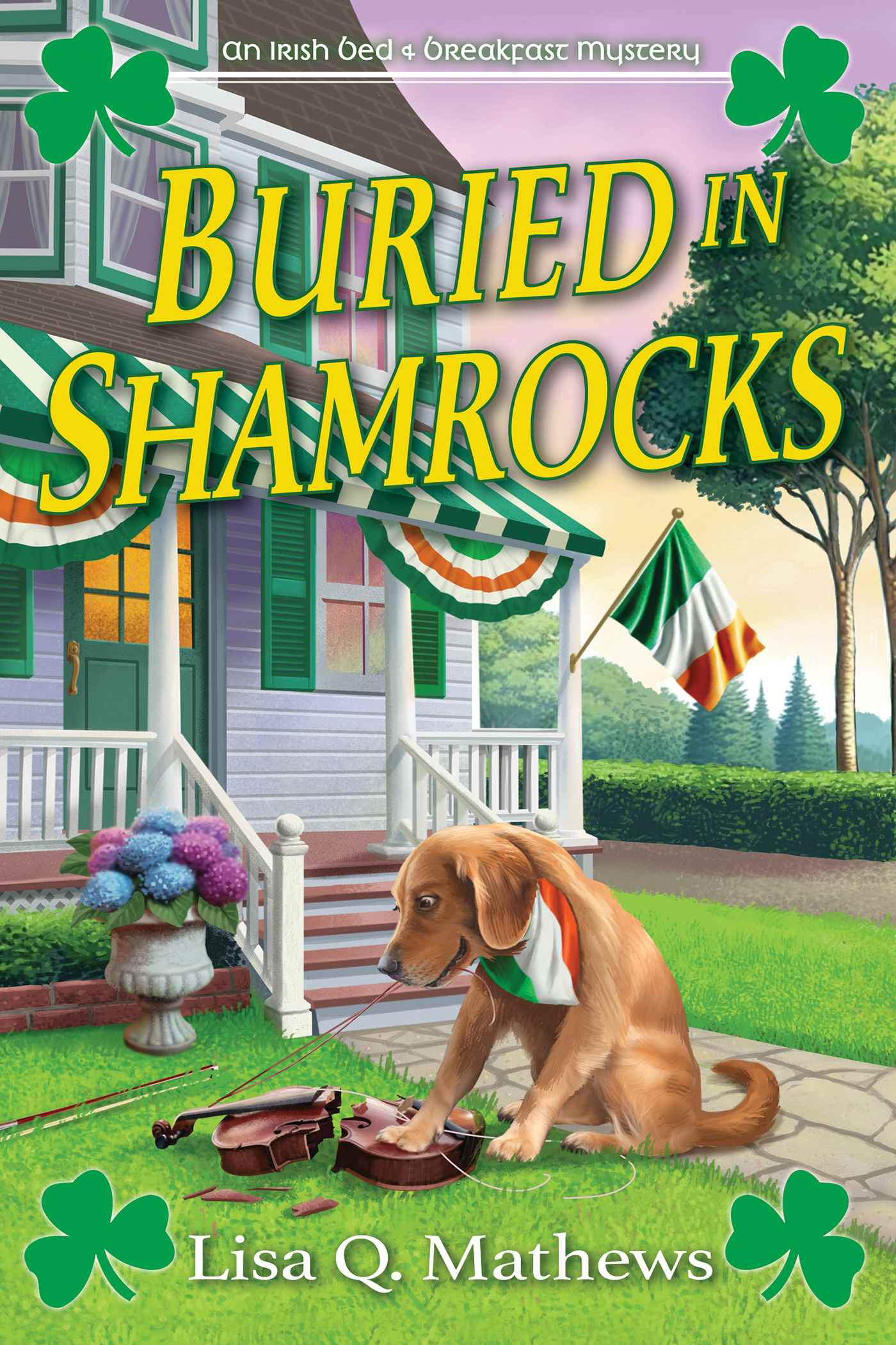 Buried in Shamrocks (Irish Bed & Breakfast Mystery, #2)