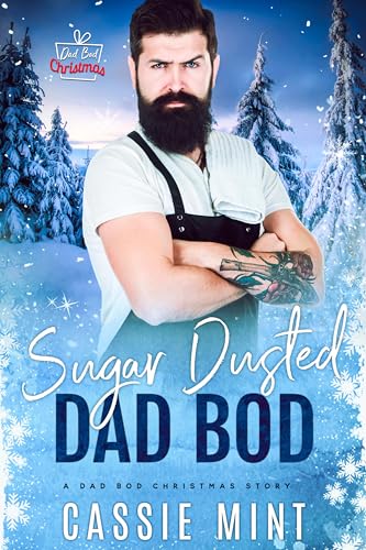 Sugar Dusted Dad Bod (Kindle Edition)