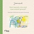 Herr Janosch, wie wird man schnell gesund?