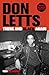 There and Black Again: The Autobiography of Don Letts