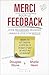 Merci pour le feedback by Douglas Stone