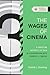 The Wages of Cinema: A Chri...