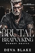Brutal Bratva King