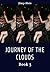 Journey Of The Clouds Book 3