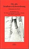Die alte Straßenverkehrsordnung: Dokumente der RAF