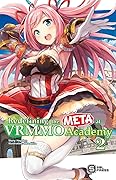 Redefining the META at VRMMO Academy Vol. 2