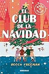 El Club de la Navidad by Becca Freeman