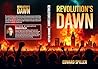 Revolution's Dawn