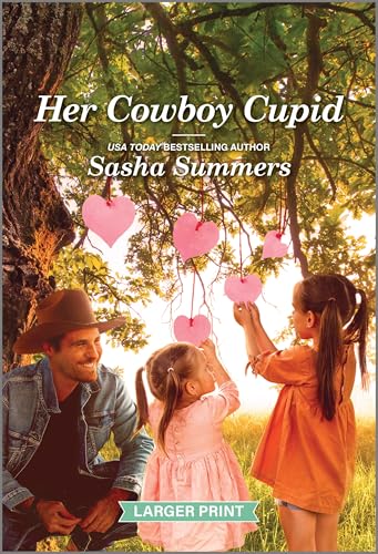 Her Cowboy Cupid: A Clean and Uplifting Romance (The Cowboys of Garrison, Texas Book 5)