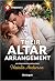 Their Altar Arrangement: A Billionaire Enemies to Lovers Romance (Convenient Wives Club Book 1)