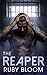 The Reaper: An Eastward Pri...
