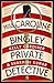 Miss Caroline Bingley, Private Detective by Kelly Gardiner