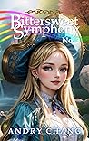 Everna Saga: Bittersweet Symphony No. 3: A Gaslamp Paranormal Romance Adventure