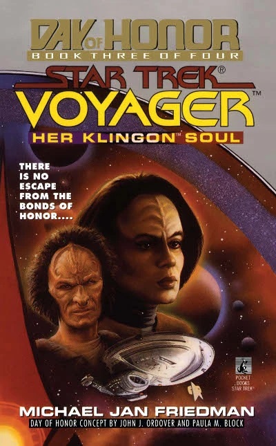 Her Klingon Soul (Star Trek Voyager: Day of Honor, Book 3)