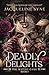 Deadly Delights (The Mating Game)