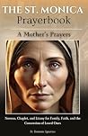 The St. Monica Pr...