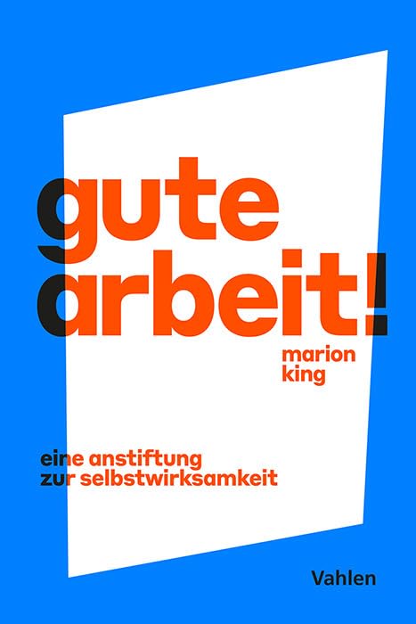 Gute Arbeit! (Paperback)
