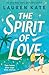 The Spirit of Love