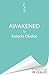 Awakened: The page-turning,...