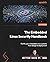The Embedded Linux Security Handbook: Fortify your embedded Linux systems from design to deployment