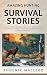 Amazing Hunting Survival Stories by Phoenix MacLeod