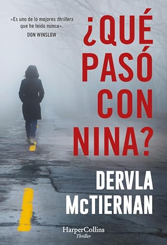 Portada de ¿Qué pasó con Nina?, de Dervla McTiernan