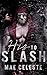 His to Slash